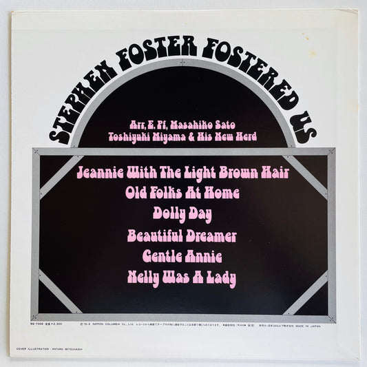 Toshiyuki Miyama & His New Herd – Stephen Foster Fostered Us (Original)