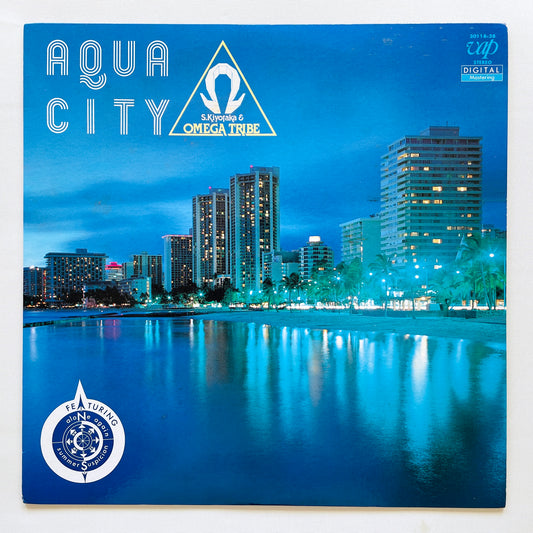 S.Kiyotaka & Omega Tribe - Aqua City (Big Logo)