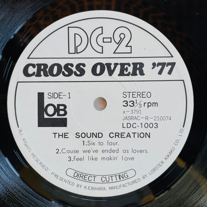 The Sound Creation – DC-2 Cross Over '77 (Promo Only Original)