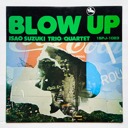 Isao Suzuki - Blow Up (3rd Pressing)