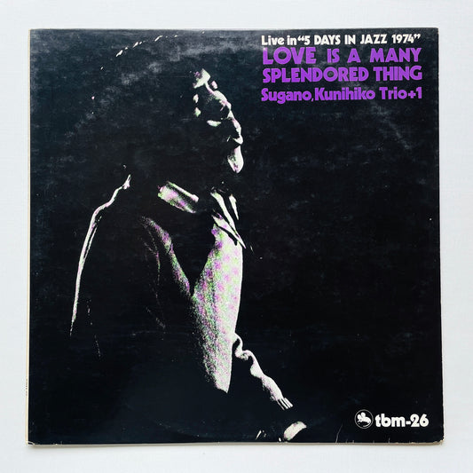 Kunihiko Sugano – Love Is A Many Splendored Thing (Original)