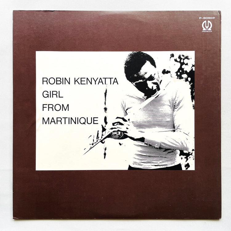 Robin Kenyatta – Girl From Martinique (Japanese Pressing)