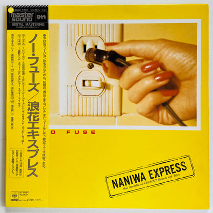 Naniwa Express - No Fuse (Original, Audiophile)