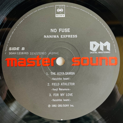 Naniwa Express - No Fuse (Original, Audiophile)