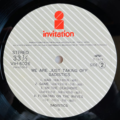 Sadistics – We Are Just Taking Off (Original)