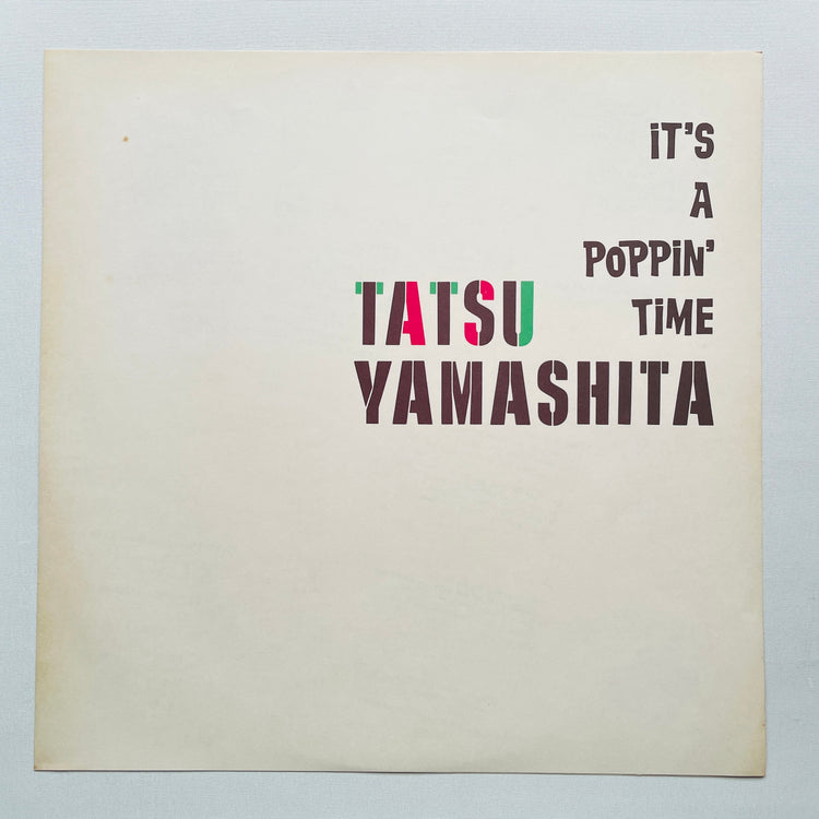 Tatsuro Yamashita - It's A Poppin' Time (Original)