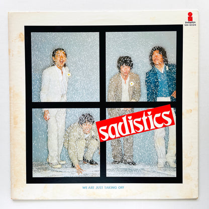 Sadistics – We Are Just Taking Off (Original)