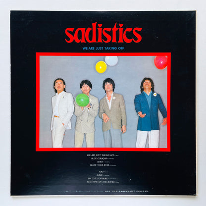 Sadistics – We Are Just Taking Off (Original)