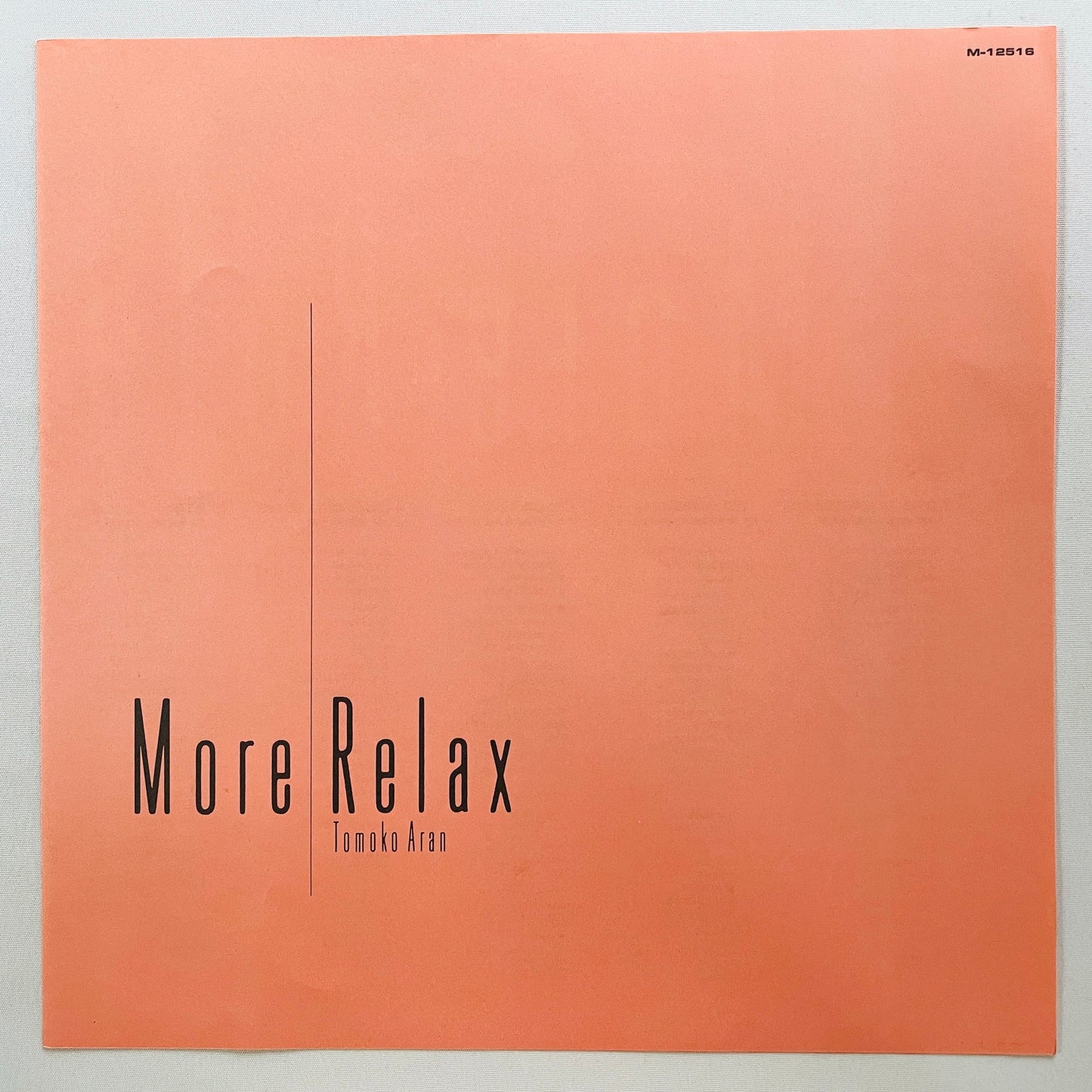 Tomoko Aran - More Relax (Original, w/Hype Sticker) - Portal Records