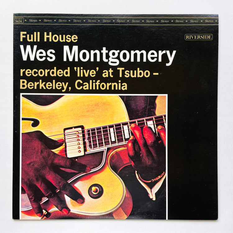 Wes Montgomery – Full House (Japanese Pressing, Stereo)