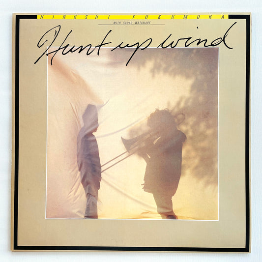 Hiroshi Fukumura - Hunt Up Wind (Original)