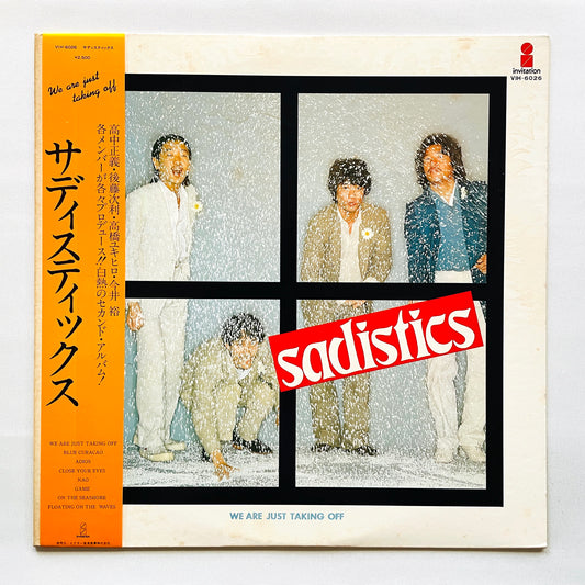 Sadistics – We Are Just Taking Off (Original)