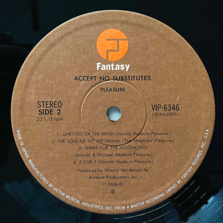 Pleasure – Accept No Substitutes (Japanese Press) - Portal Records