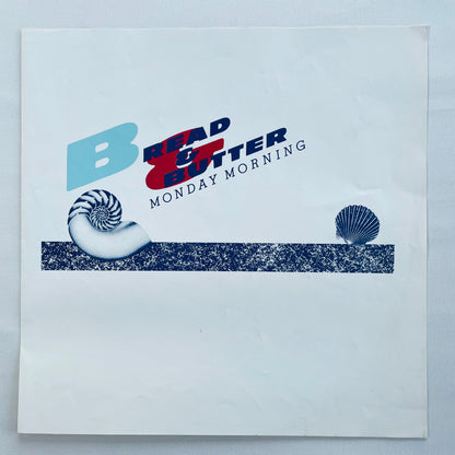 Bread & Butter – Monday Morning (Original)
