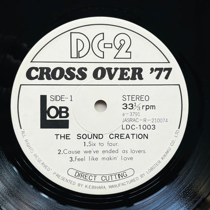 The Sound Creation – DC-2 Cross Over '77 (Promo Only Original)