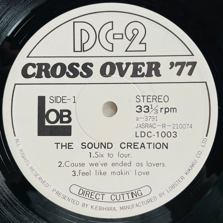 The Sound Creation – DC-2 Cross Over '77 (Promo Only, Original)