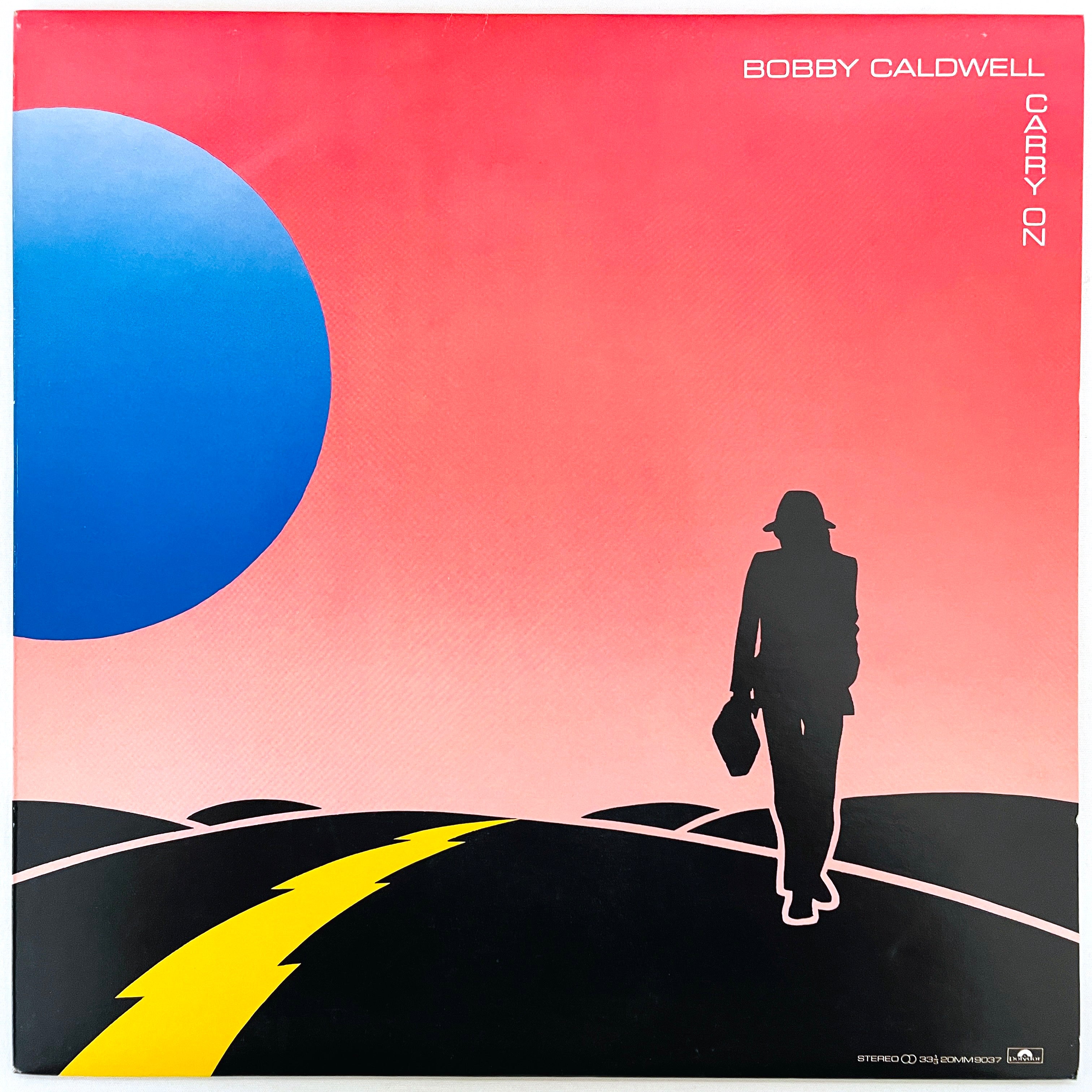 Bobby Caldwell – Carry On