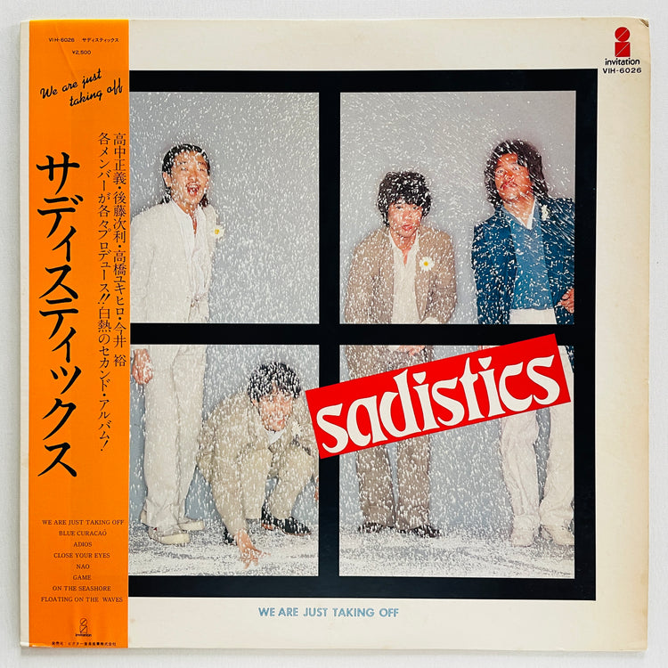 Sadistics – We Are Just Taking Off (Original)