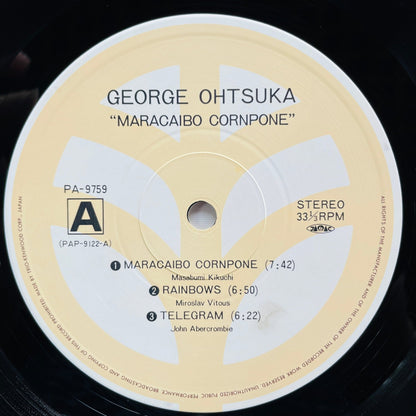 George Ohtsuka – Maracaibo Cornpone (2nd Pressing) - Portal Records