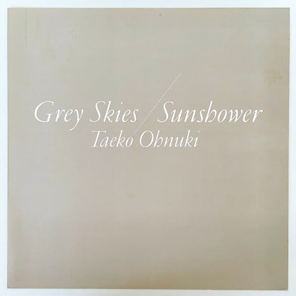 Taeko Ohnuki – Grey Skies / Sunshower